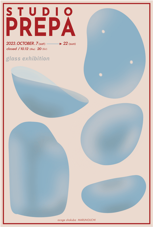STUDIO PREPA exhibition - ocoge shokuba